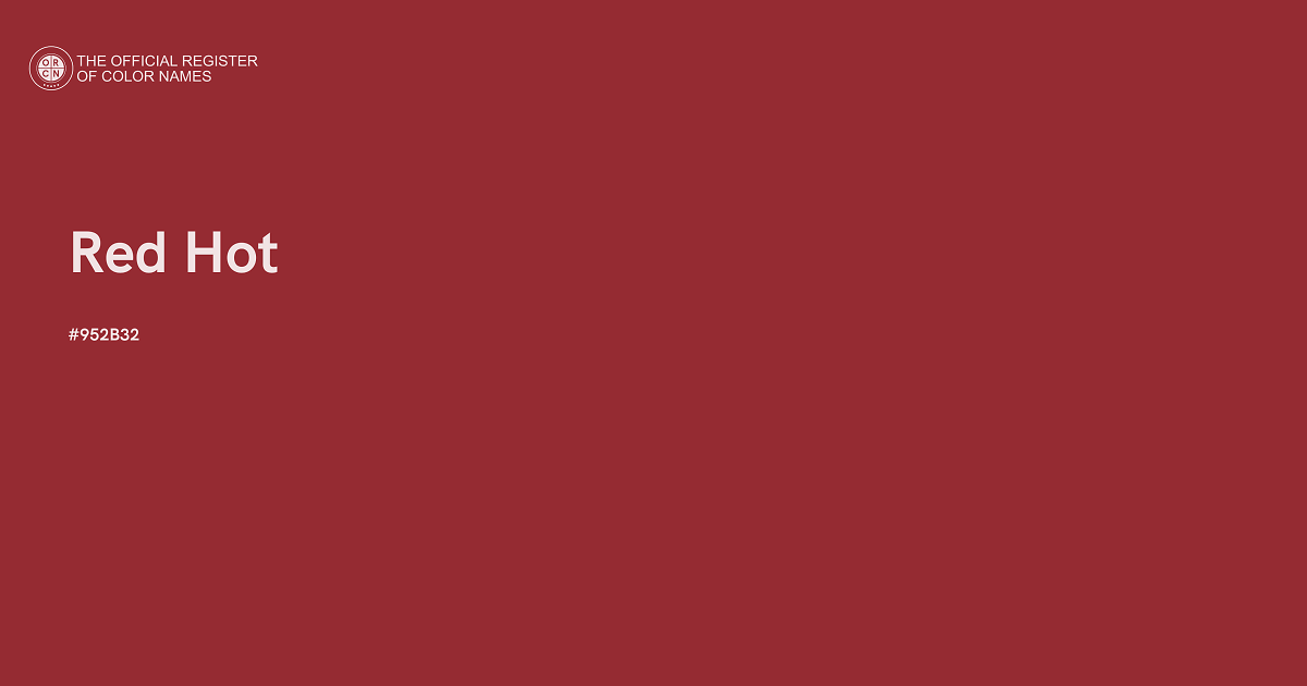 Red Hot color 952B32 The Official Register of Color Names