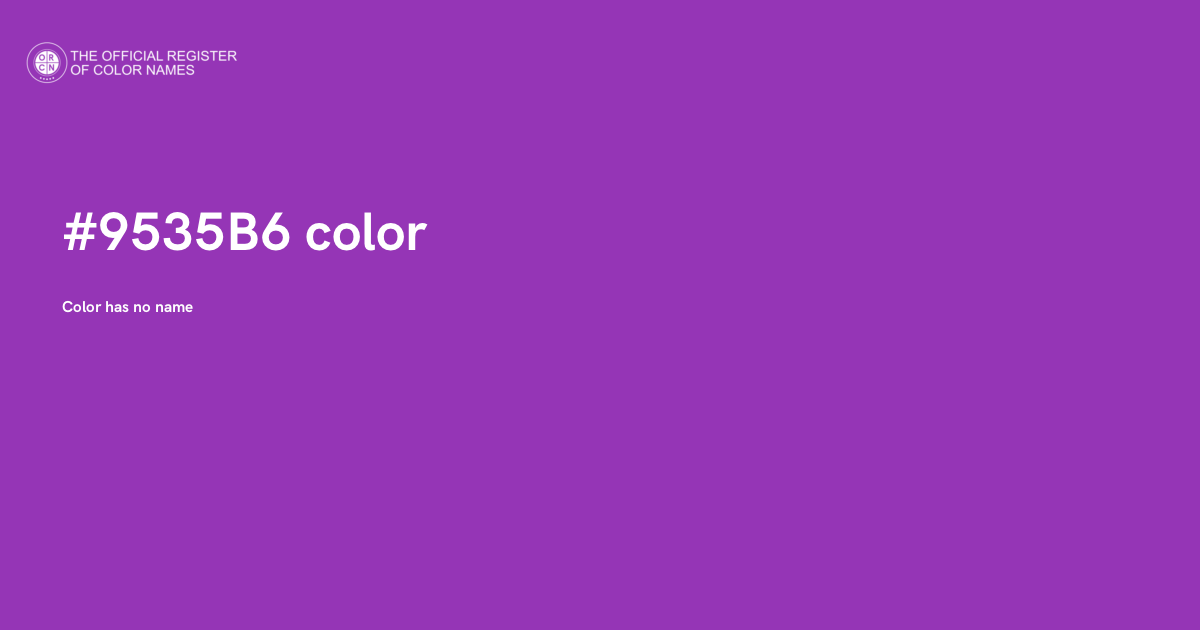 9535 Color Code Color #9535B6 - The Official Register of Color Names