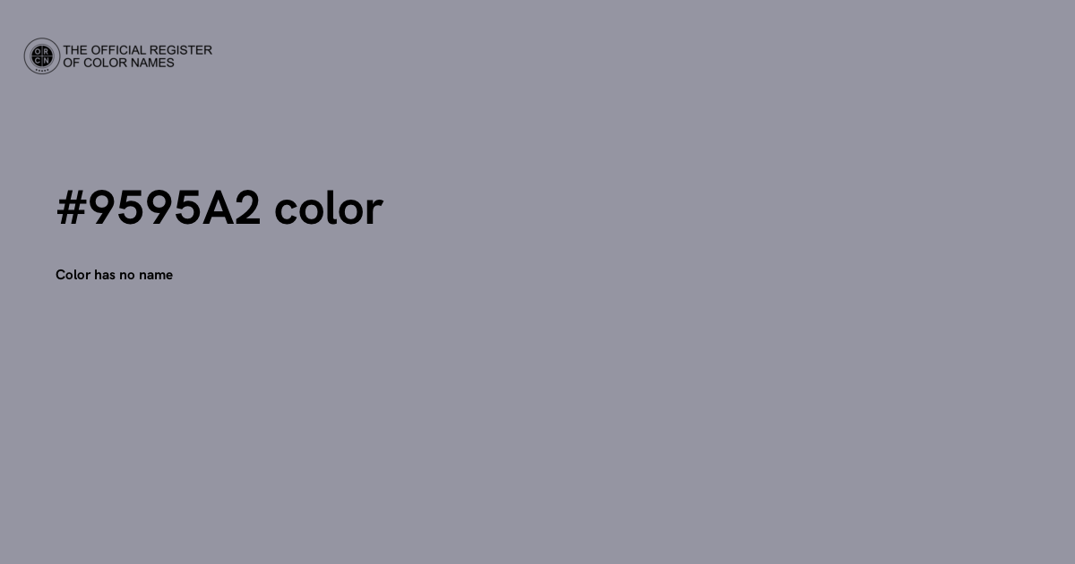 9535 Color Code Color #9595A2 - The Official Register of Color Names