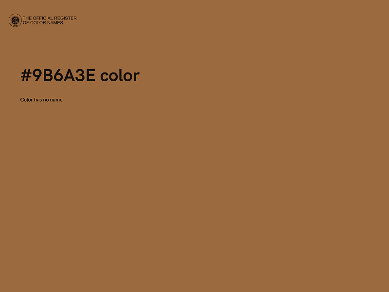 #9B6A3E color image