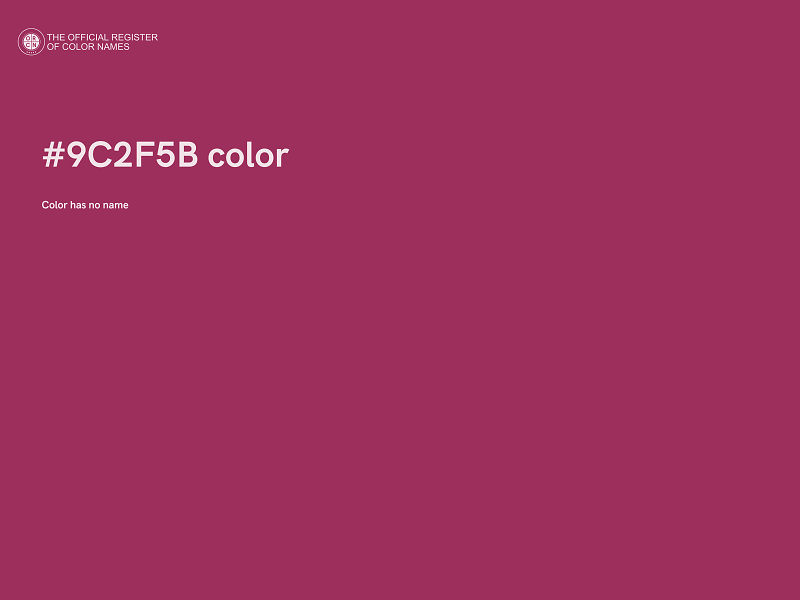 #9C2F5B color image