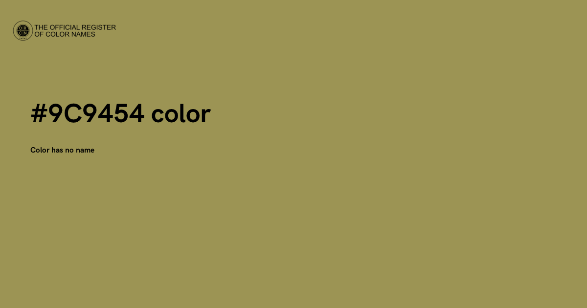 Color #9C9454 - The Official Register of Color Names