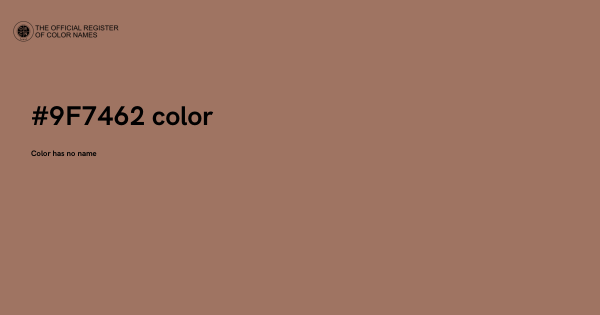 Walnut Dyed color - #9F7462 - The Official Register of Color Names