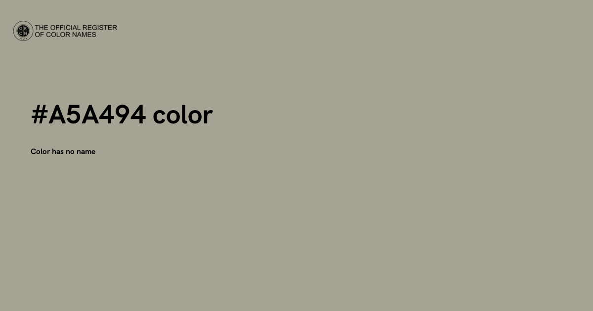 Color #A5A494 - The Official Register of Color Names