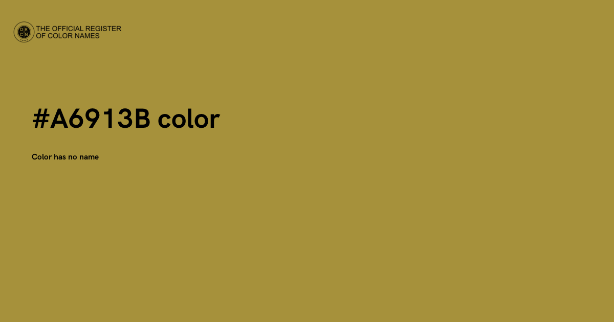 Color #A6913B - The Official Register of Color Names