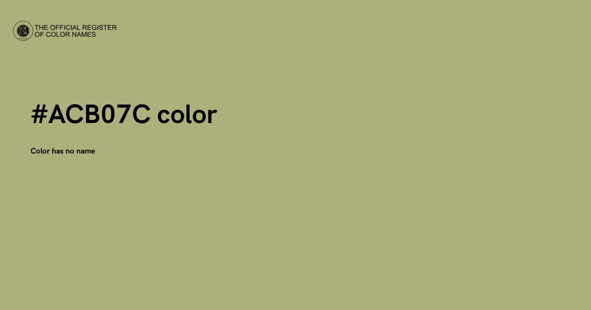 Color #ACB07C - The Official Register of Color Names