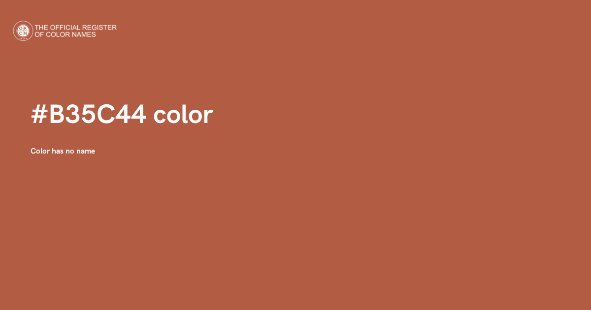 Spicy Red Brown color - #B35C44 - The Official Register of Color Names