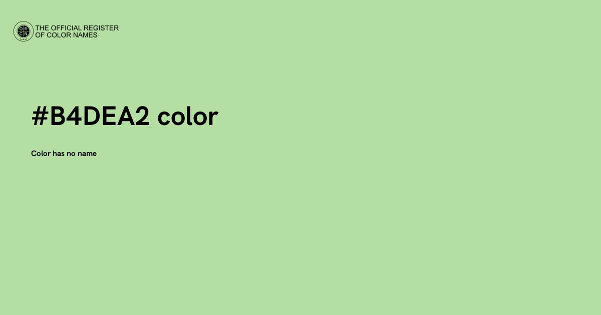Color #B4DEA2 - The Official Register of Color Names