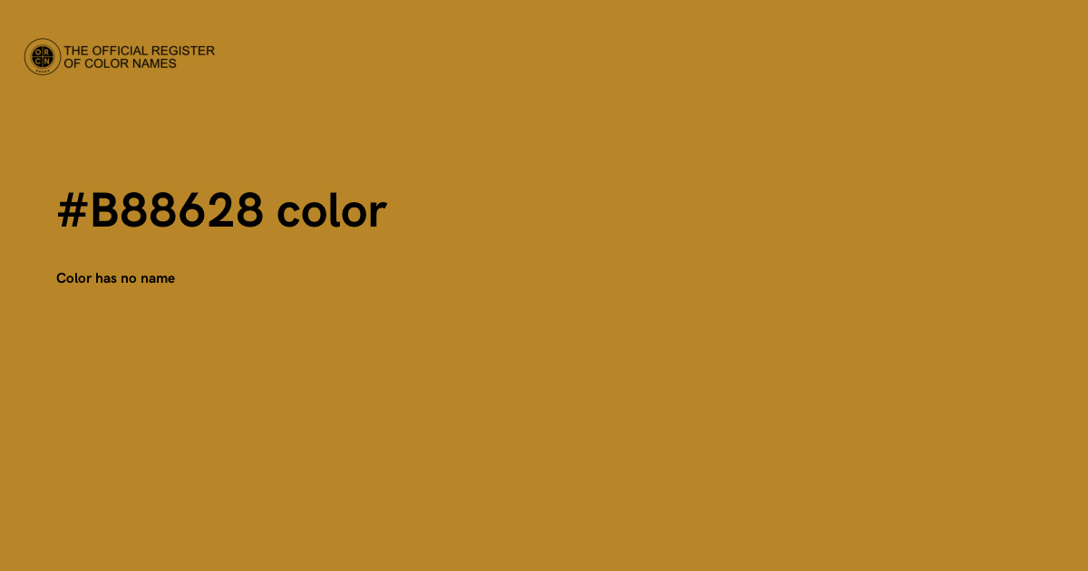 886 Colour Code Color #B88628 - The Official Register of Color Names