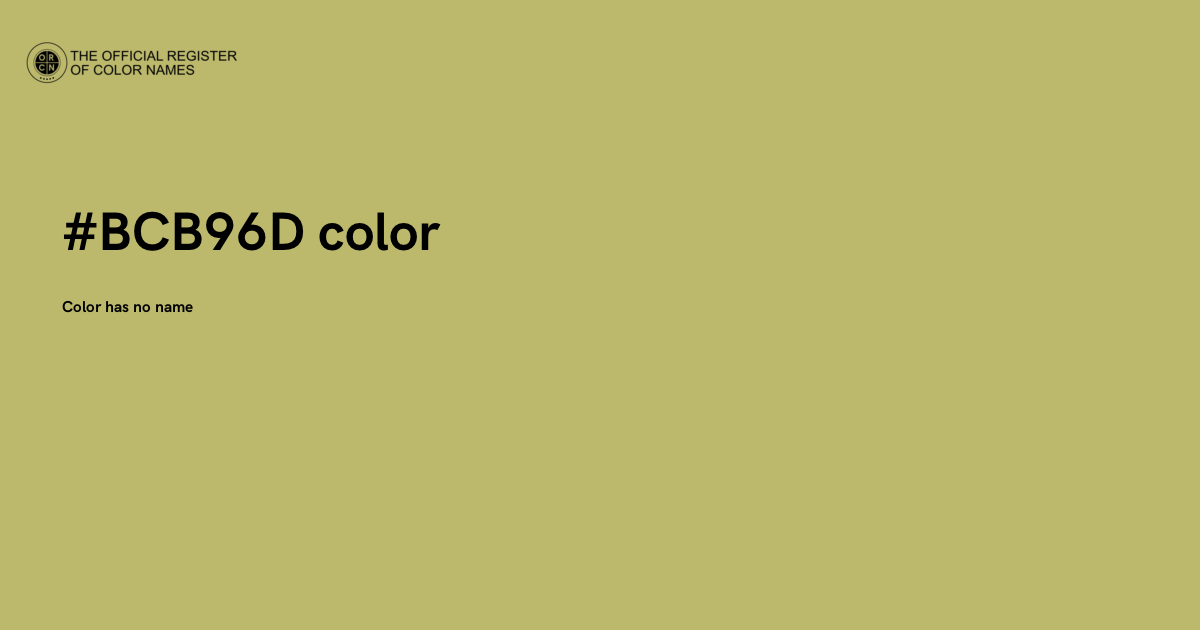Color #BCB96D - The Official Register of Color Names