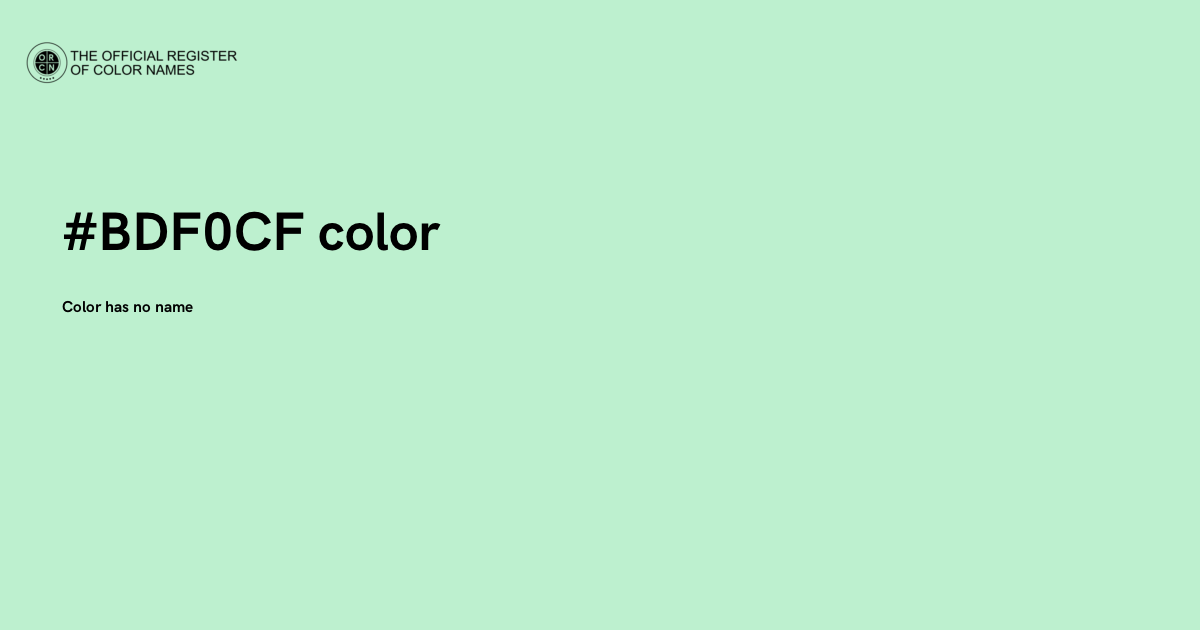 Color #BDF0CF - The Official Register of Color Names