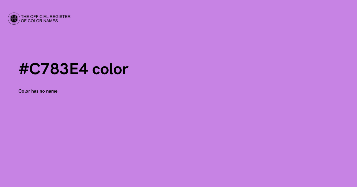 Color #C783E4 - The Official Register of Color Names