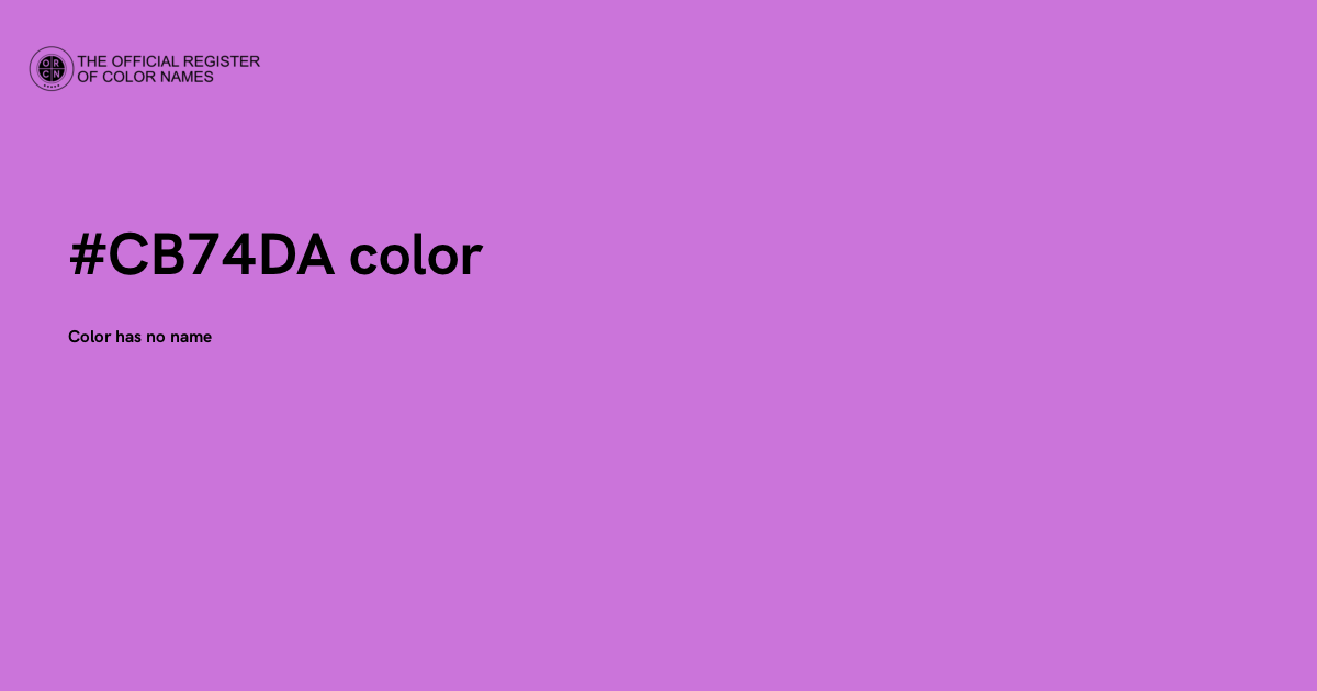 Color Code Ceb7aa Color #CB74DA - The Official Register of Color Names