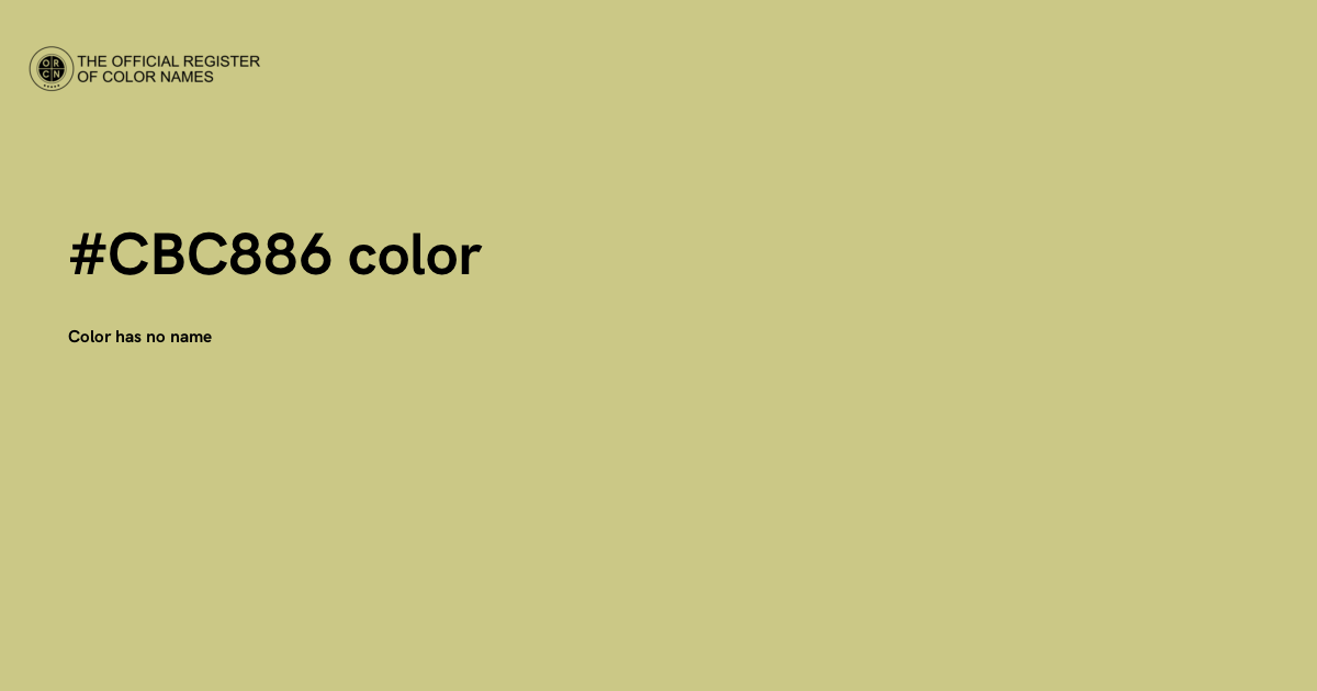 886 Colour Code Color #CBC886 - The Official Register of Color Names