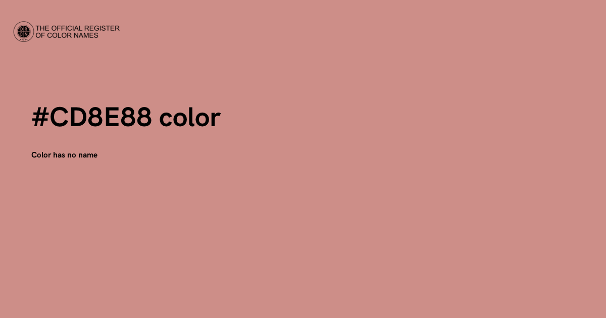 Color #CD8E88 - The Official Register of Color Names