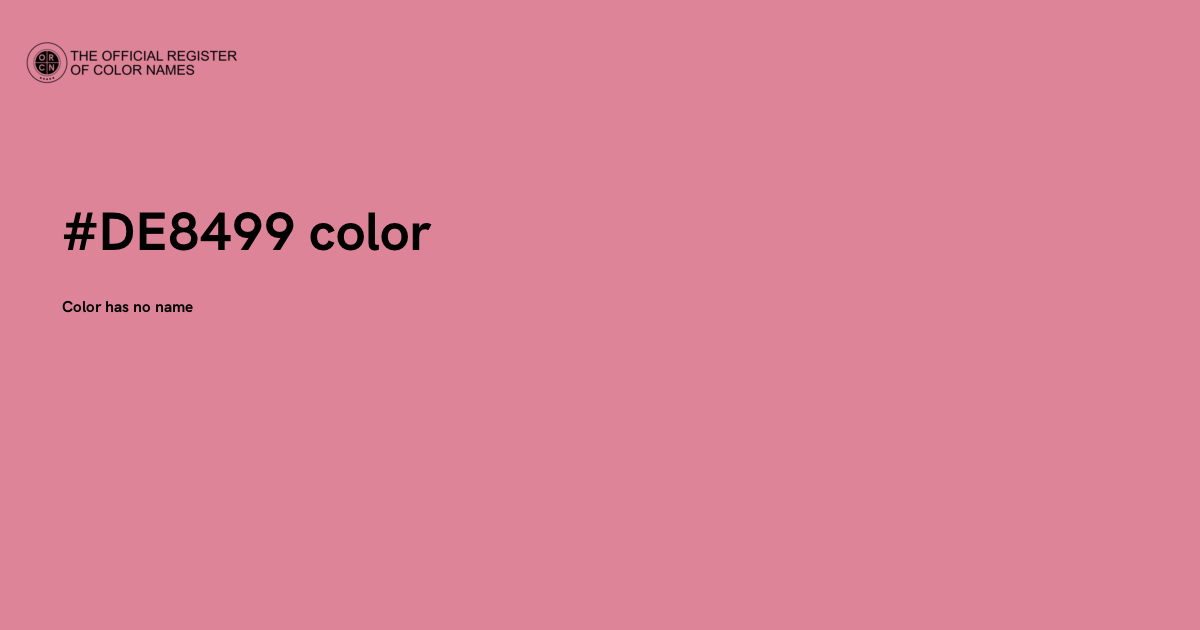 8499 Color Color #DE8499 - The Official Register of Color Names