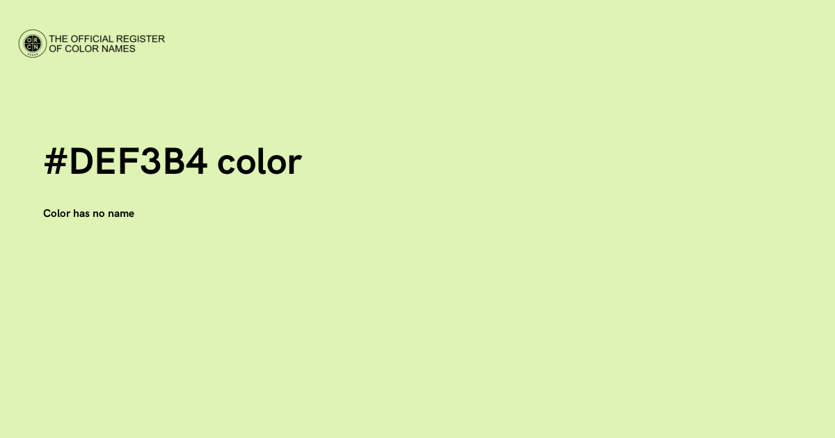 Color #DEF3B4 - The Official Register of Color Names