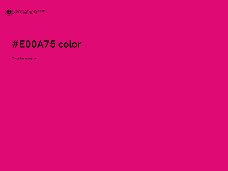 #E00A75 color image