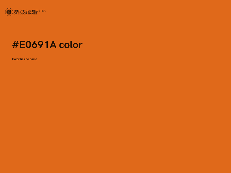 #E0691A color image