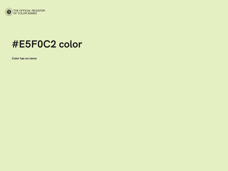 #E5F0C2 color image