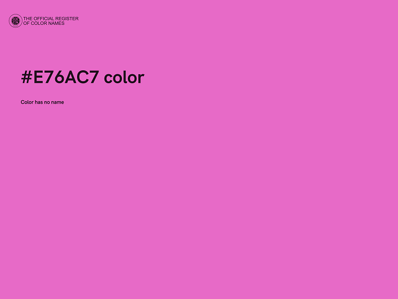 #E76AC7 color image