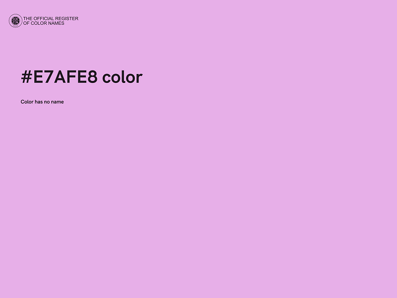 #E7AFE8 color image