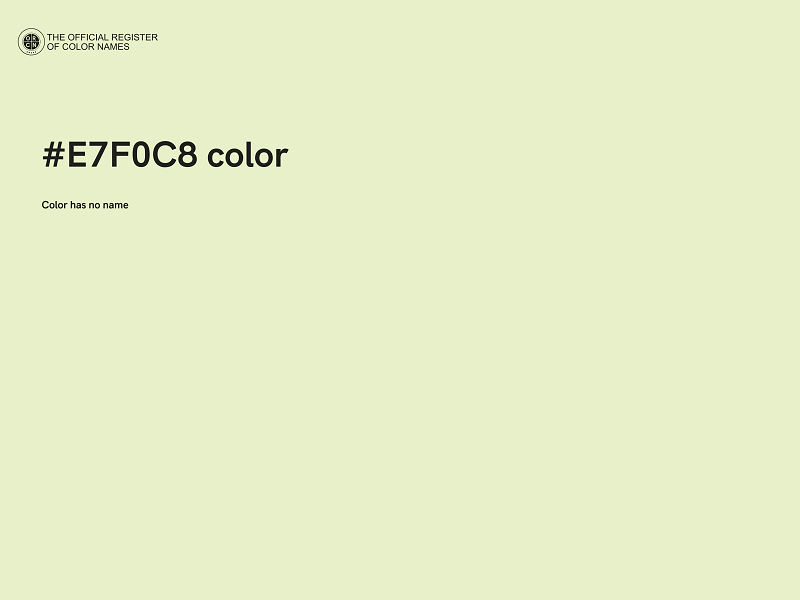 #E7F0C8 color image