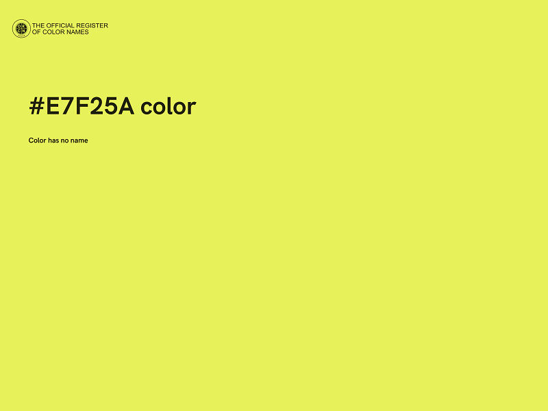 #E7F25A color image