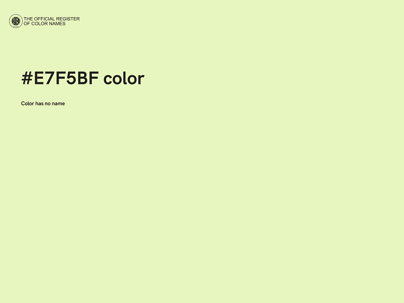 #E7F5BF color image