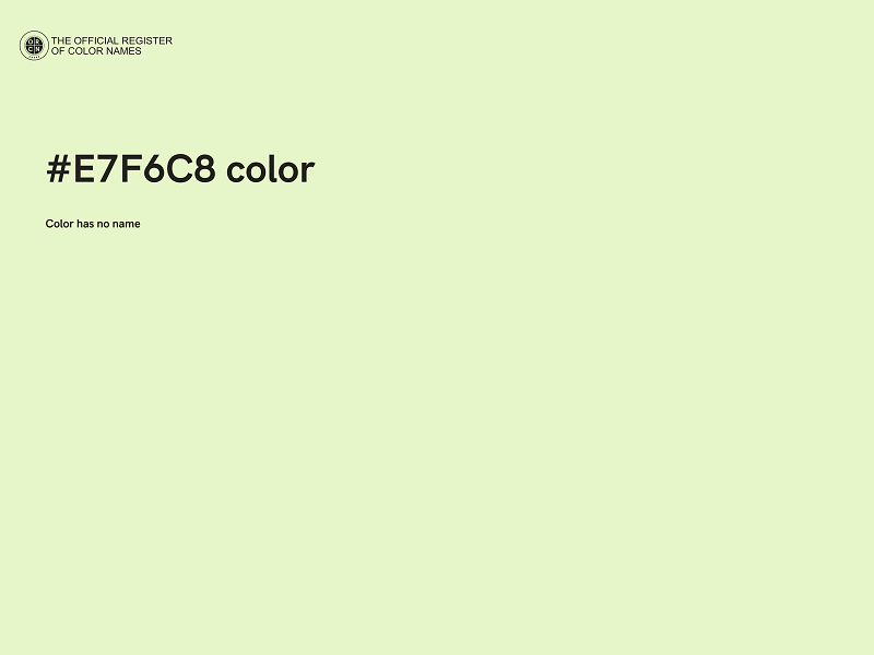 #E7F6C8 color image