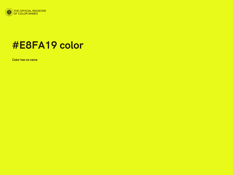 #E8FA19 color image