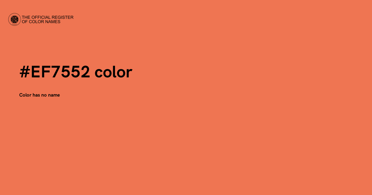Color #EF7552 - The Official Register of Color Names