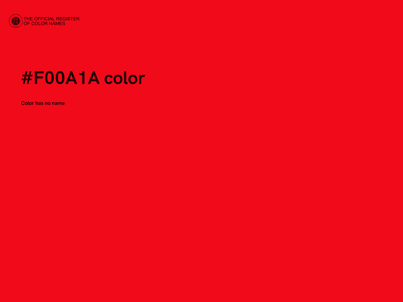 #F00A1A color image