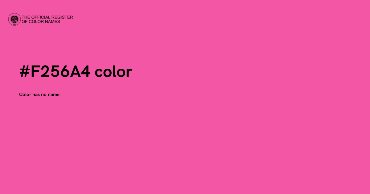 Color #F256A4 - The Official Register of Color Names