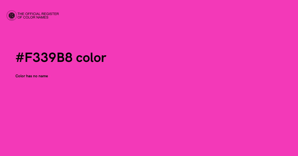 Color #F339B8 - The Official Register of Color Names