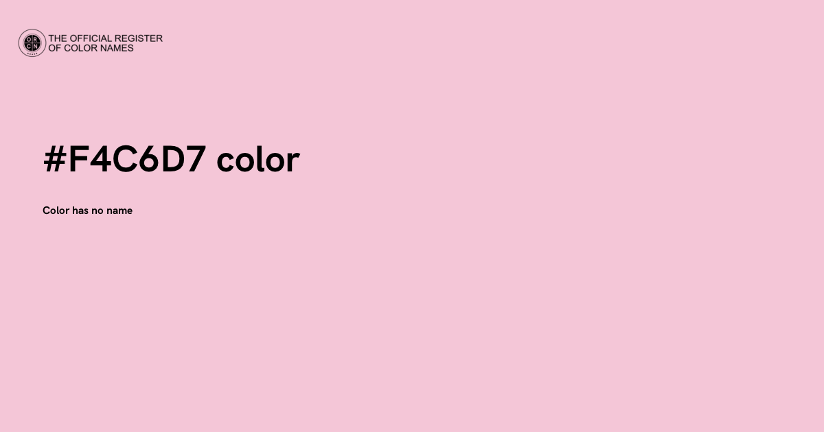 Color #F4C6D7 - The Official Register of Color Names