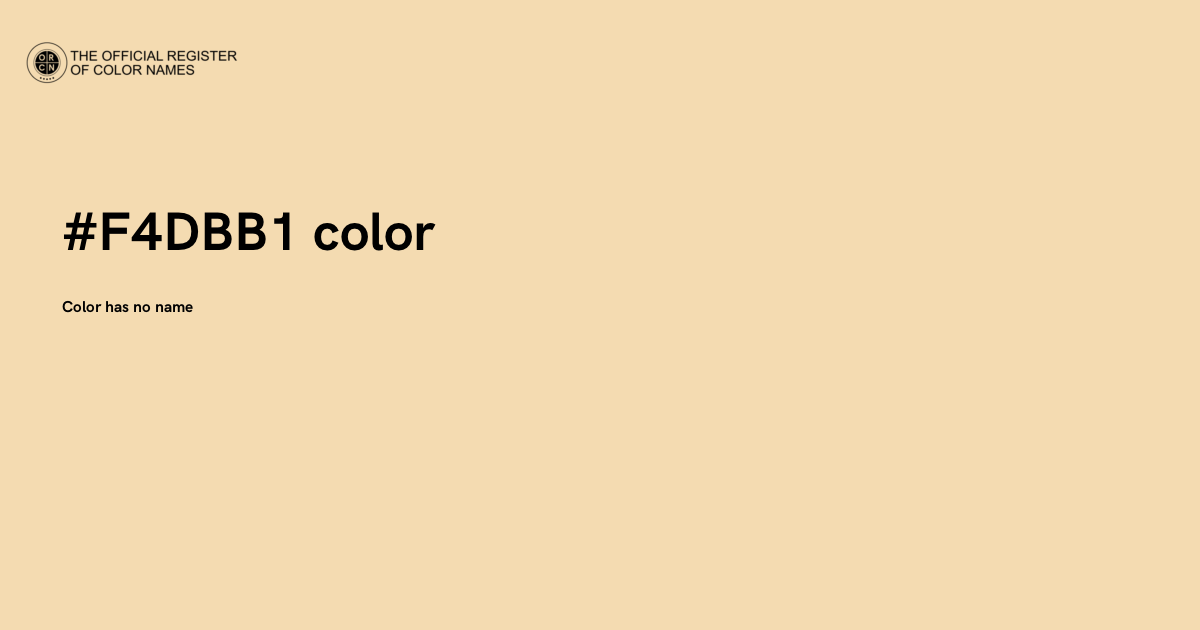 Color #F4DBB1 - The Official Register of Color Names