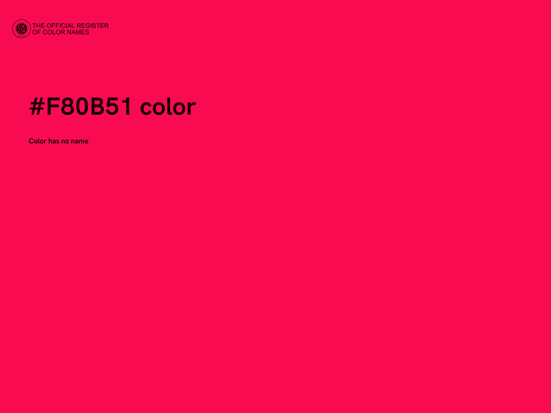 #F80B51 color image