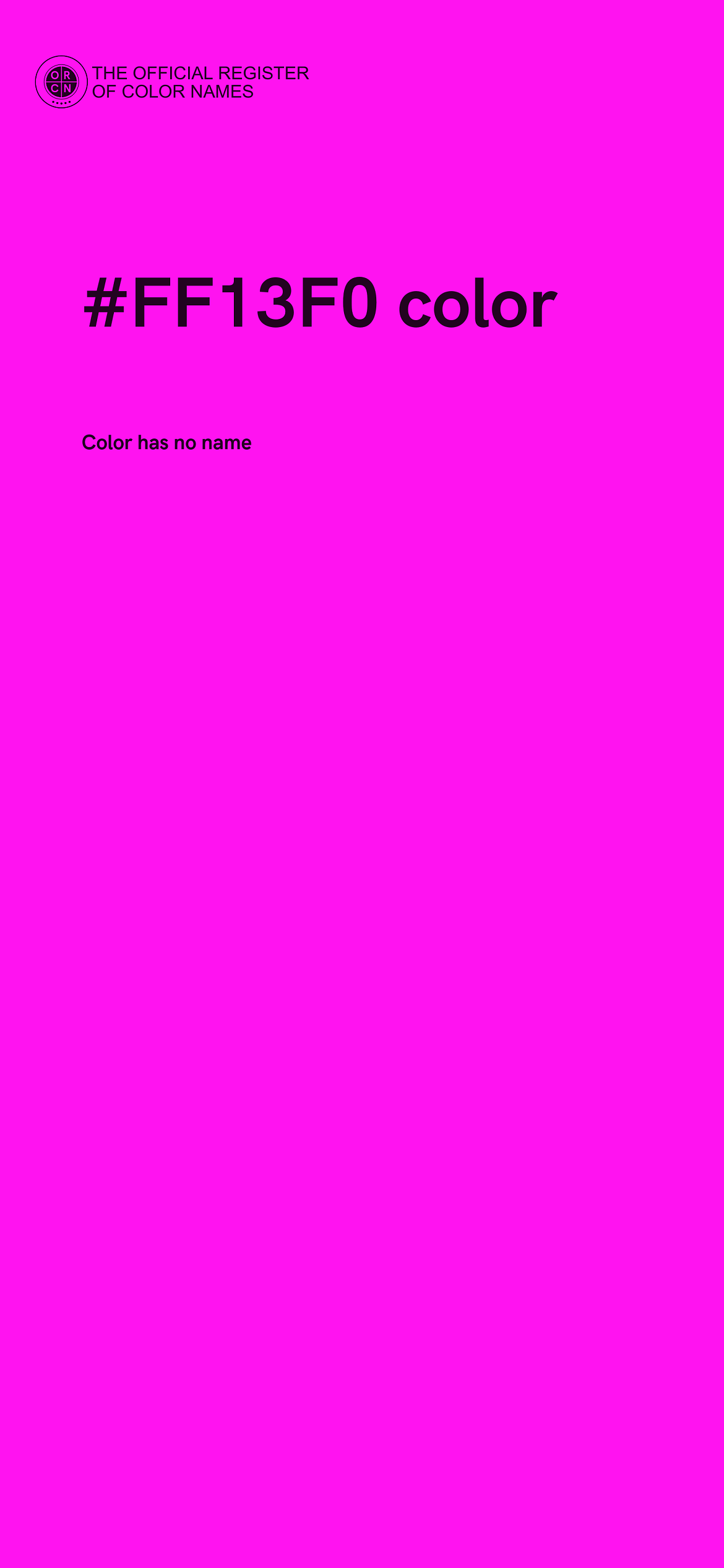 Color #FF13F0 - The Official Register of Color Names