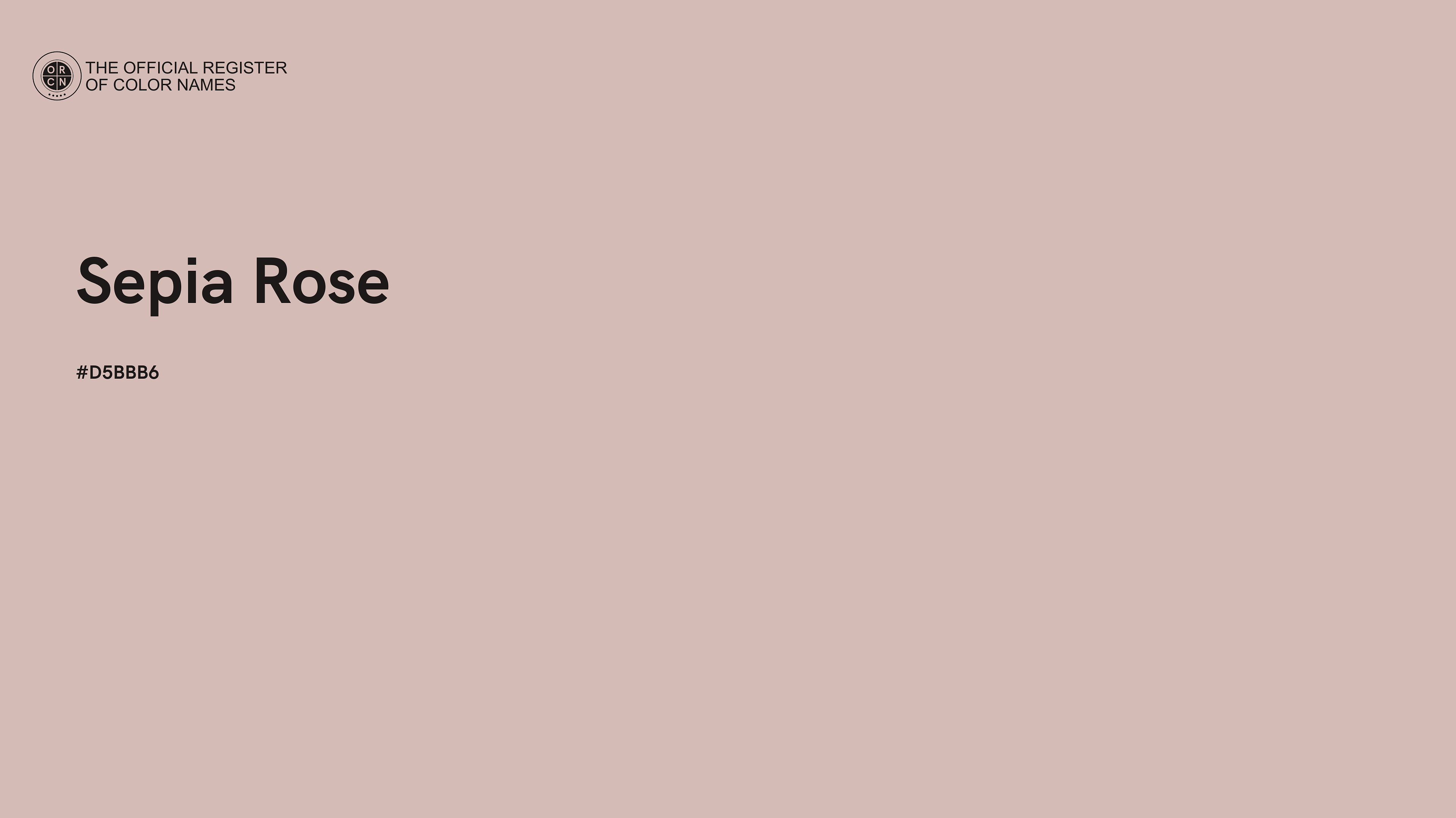 Sepia Rose color - #D5BBB6 - The Official Register of Color